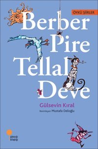 Berber Pire Tellal Deve Gülsevin Kıral Günışığı Kitaplığı