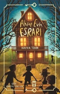 Ahşap Evin Esrarı Havva Tekin Timaş İlk Genç