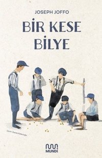 Bir Kese Bilye Joseph Joffo Mundi