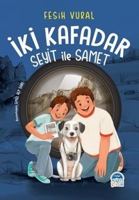 İki Kafadar - Seyit ile Samet Fesih Vural Martı Yayınları