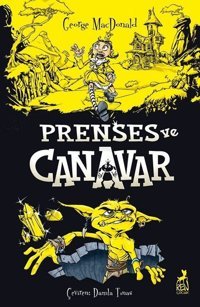 Prenses ve Canavar George Mac Donald Ren Kitap
