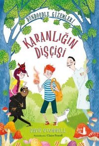 Karanlığın Dişçisi - Dundoodle Gizemleri David O' Connell Büyülü Fener