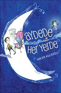Aydede Her Yerde Hacer Kılcıoğlu Günışığı Kitaplığı
