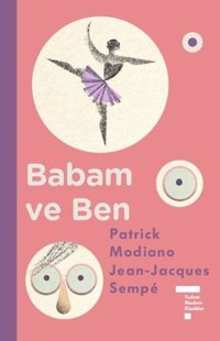 Babam ve Ben Patrick Modiano Tudem Yayınları