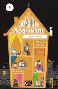 Gıcıkgiller Apartmanı 4 - Duyguları Kurtarmak Yusuf Asal Genç Nesil