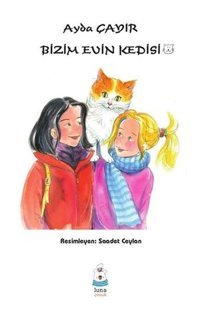 Bizim Evin Kedisi Ayda Çayır Luna Yayınları