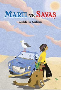 Martı ve Savaş Güldem Şahan Tudem Yayınları
