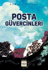 Posta Güvercinleri Köksal Sezgin Nar Genç