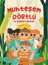 Muhteşem Dörtlü - Uç Beyinin Hazinesi Bayram Miroğlu Kayalıpark