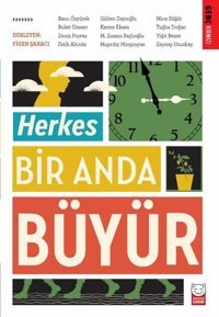 Herkes Bir Anda Büyür Kolektif Kırmızı Kedi