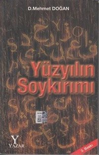 Yüzyılın Soykırımı D. Mehmet Doğan Yazar Yayınları