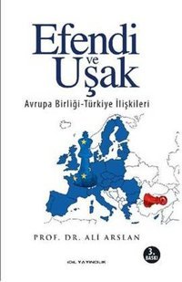 Efendi Uşak Ali Arslan İdil Yayınları
