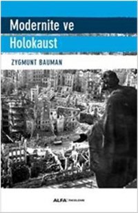 Modernite ve Holokaust Zygmunt Bauman Alfa Yayıncılık