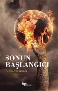 Sonun Başlangıcı Burhan Kurmalı Karina Yayınevi