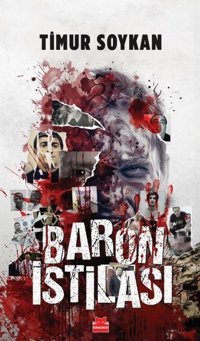 Baron İstilası Timur Soykan Kırmızı Kedi