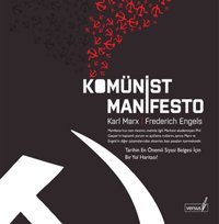 Komünist Manifesto - Tarihin En Önemli Siyasi Belgesi İçin Bir Yol Haritası Friedrich Engels, Karl Marx Versus