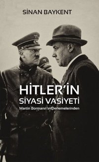 Hitler'in Siyasi Vasiyeti Sinan Baykent Cinius