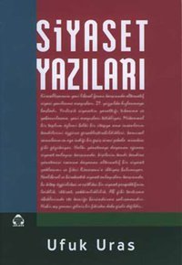 Siyaset Yazıları Ufuk Uras Yeni Alan Yayıncılık