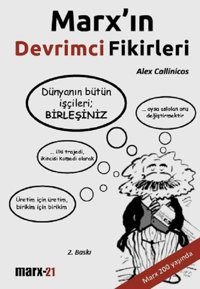 Marx'ın Devrimci Fikirleri Alex Callinicos Marx21 Yayınları