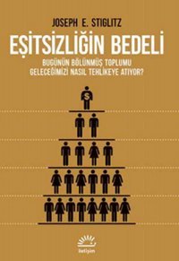 Eşitsizliğin Bedeli Joseph E. Stiglitz İletişim Yayınları