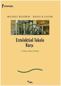 Entelektüel Tekele Karşı Michele Boldrin Sel Yayıncılık