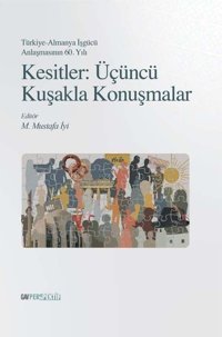 Kesitler: Üçuncu Kuşakla Konuşmalar Kolektif GAV Perspektif Yayınları