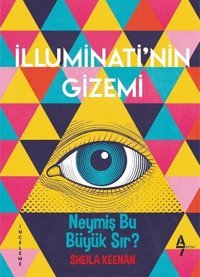 İlluminati'nin Gizemi Sheila Keenan A7 Kitap