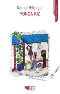 Yonca Kız Kemal Bilbaşar Can Çocuk Yayınları