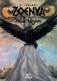 Zoenya - Yeşil İnsan Elif Bülbül Smirna Yayınları