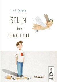 Selin Beni Terk Etti Fatih Debbağ Tudem Yayınları