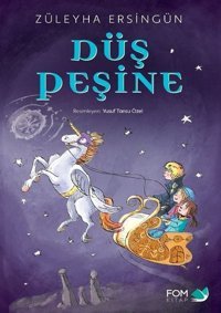 Düş Peşine Züleyha Ersingün Fom Kitap