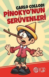 Pinokyo'nun Serüvenleri Carlo Collodi Yar Yayınları