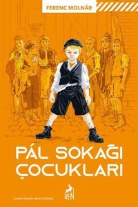 Pal Sokağı Çocukları Ferenc Molnar Ren Kitap