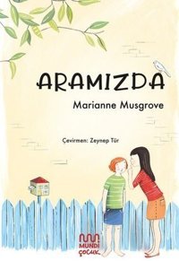 Aramızda Marianne Musgrove Mundi