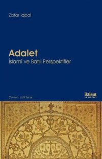 Adalet-İslami ve Batılı Perspektifler Zafar Iqbal İktisat Yayınları