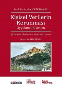Kişisel Verilerin Korunması Uygulama Kılavuzu Lothar Determann On İki Levha Yayıncılık