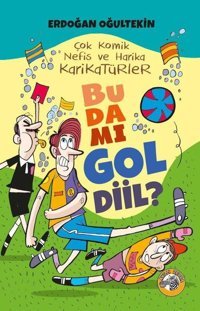 Bu da mı Gol Diil ? Çok Komik Nefis ve Harika Karikatürler Erdoğan Oğultekin Akıllı Zebra
