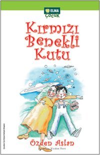 Kırmızı Benekli Kutu Özden Aslan Elma Yayınevi