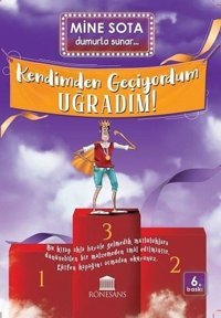 Kendimden Geçiyordum Uğradım! Mine Sota Rönesans Yayınları