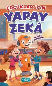 Çocuklar İçin Yapay Zeka Burcu Karadaş Yediveren Çocuk