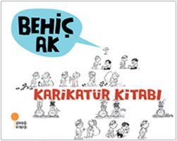 Karikatür Kitabı Behiç Ak Günışığı Kitaplığı