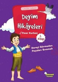 Deyim Hikayeleri 1 Pınar Kurban Selimer