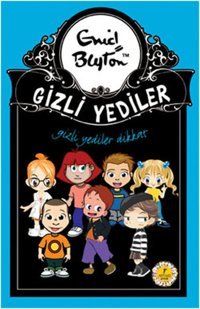 Gizli Yediler Dikkat Enid Blyton Artemis Çocuk