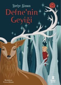 Defne'nin Geyiği Nuriye Akman Doğan Çocuk