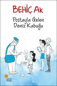 Postayla Gelen Deniz Kabuğu Behiç Ak Günışığı Kitaplığı