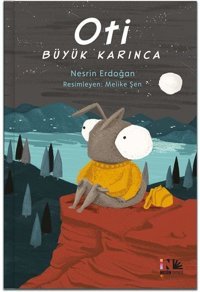 Oti Büyük Karınca Nesrin Erdoğan Nesin Yayınevi