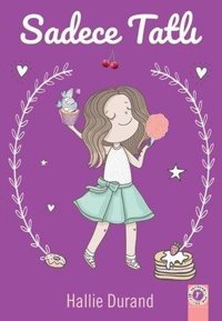 Sadece Tatlı Hallie Durand Artemis Çocuk