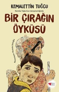 Bir Çırağın Öyküsü Kemalettin Tuğcu Can Çocuk Yayınları