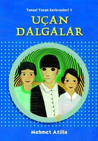 Uçan Dalgalar Mehmet Atilla Tudem Yayınları