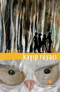 Kayıp Rüyacı Aslı Der Günışığı Kitaplığı